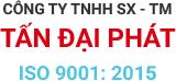 CÔNG TY TNHH SẢN XUẤT THƯƠNG MẠI TẤN ĐẠI PHÁT