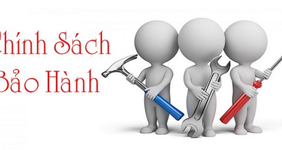 CHÍNH SÁCH BẢO HÀNH